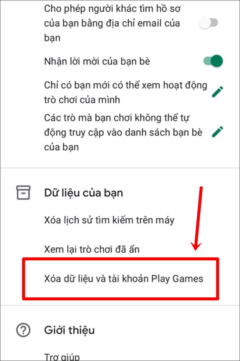 Chọn Xóa dữ liệu và tài khoản Play Games